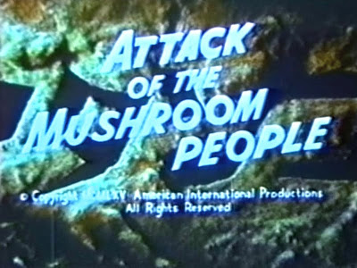 File:Attack of the Mushroom People American Title Card.jpg