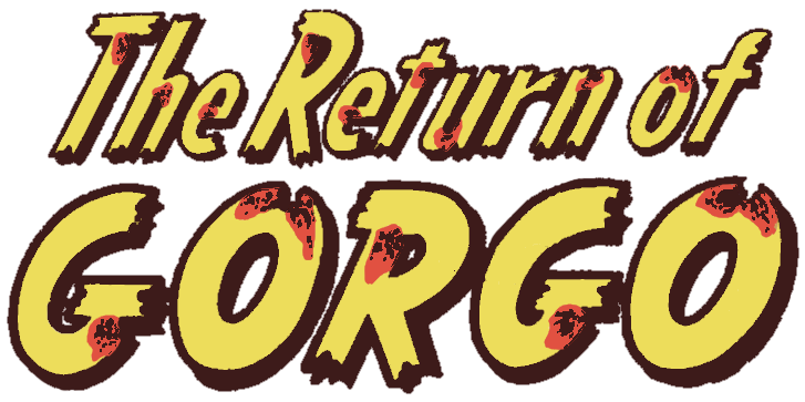 The Return of Gorgo (1962-1964) | Wikizilla, the kaiju encyclopedia